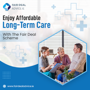 Fair Deal Scheme: Affordable Long-Term Care For All